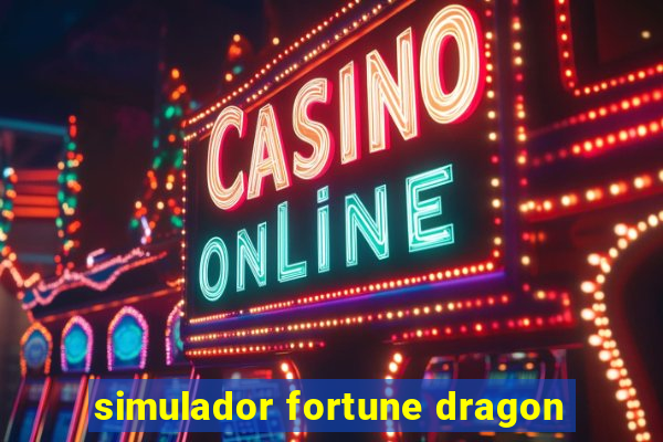 simulador fortune dragon